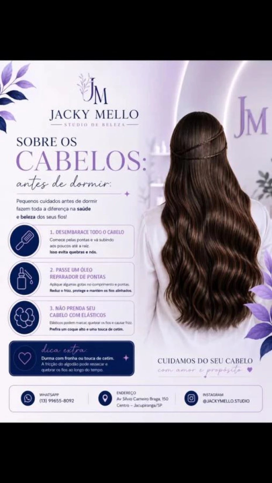Foto 2:  — Jacky Mello Studio de Beleza e Body Piercing 